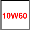 10W60